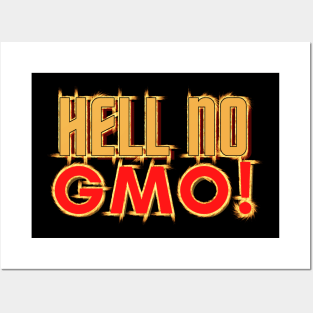 Hello No GMO! Posters and Art